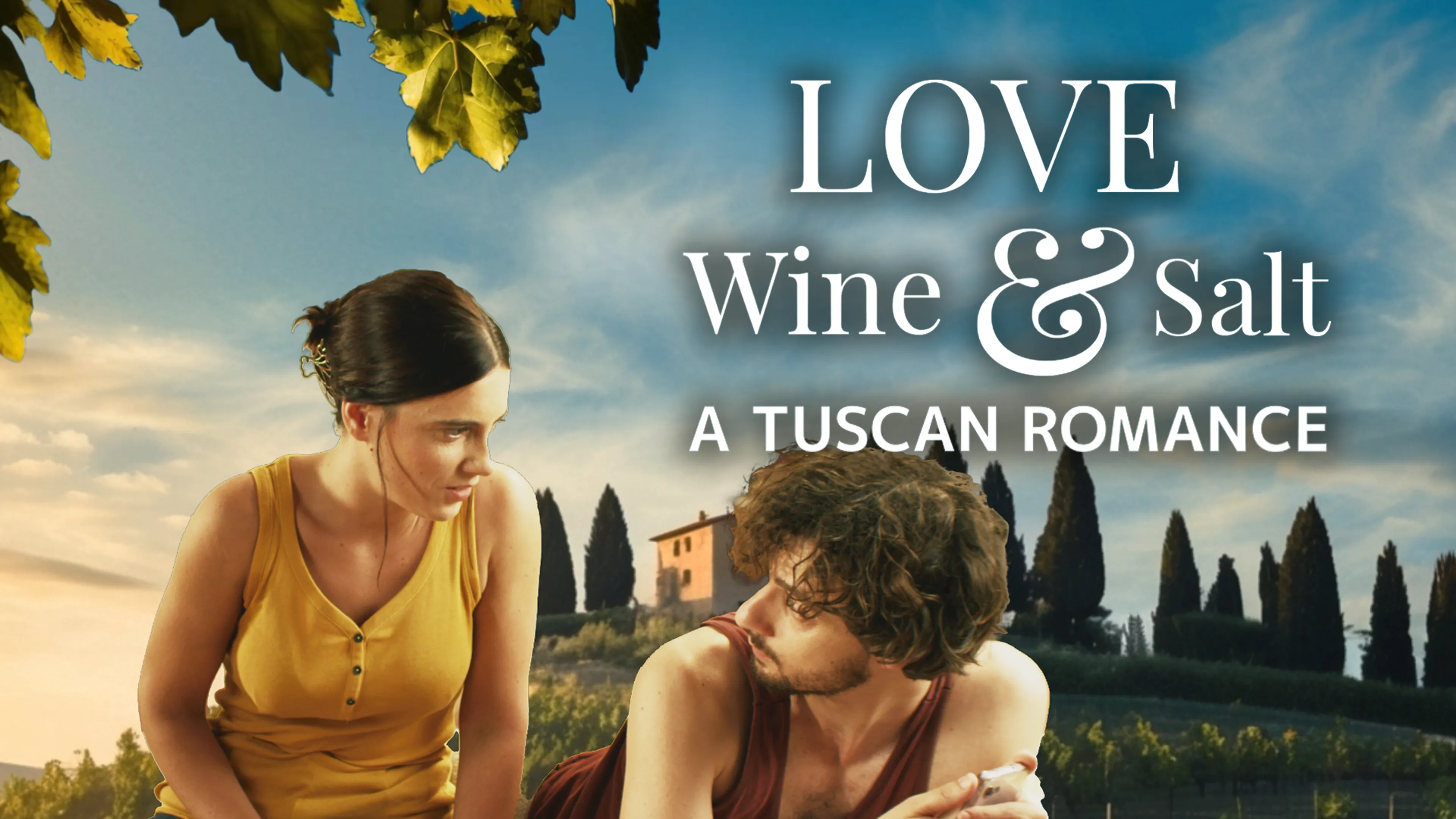 Love Wine & Salt: A Tuscan Romance poster